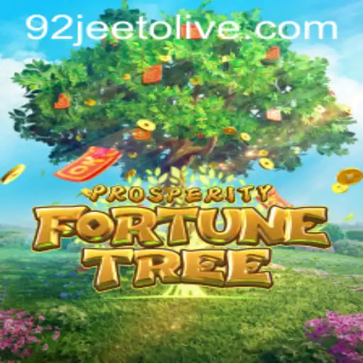 Discover the Exciting World of ProsperityFortuneTree with 92jeeto