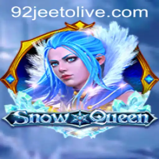 The Enchanting World of SnowQueen: Unveiling the Magic Behind 92jeeto