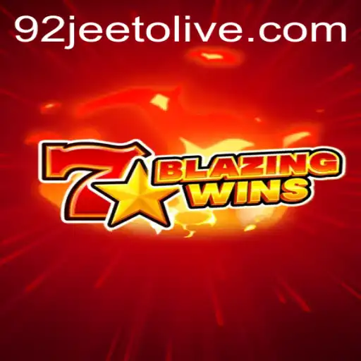 BlazingWins: Immerse in the Fiery World of Adventure with 92jeeto